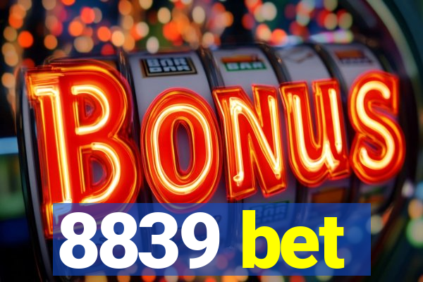 8839 bet